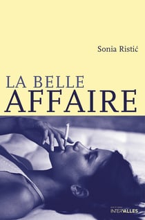 La Belle Affaire - Un roman introspectif poignant