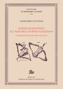 Natura ed esattezza all'alba della scienza galileiana - Le 'Observationes' di Fabio Colonna