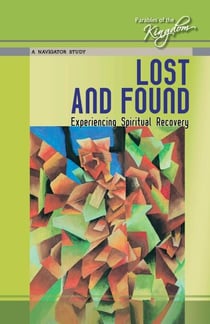 Lost and Found - Parables of the Kingdom, #2