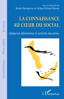 La connaissance au cœur du social - Catégories élémentaires et activités éducatives