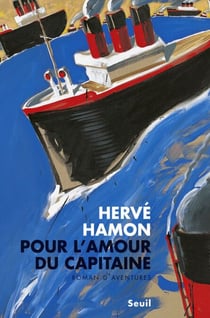Pour l'amour du capitaine - Paquebot II