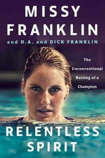 Relentless Spirit - The Unconventional Raising of a Champion