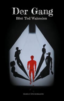Der Gang - Blut Tod Wahnsinn