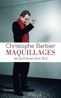Maquillages - Les politiques sans fard