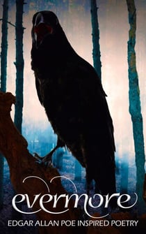 Evermore 2: Edgar Allan Poe Inspired Poetry - Evermore, #2