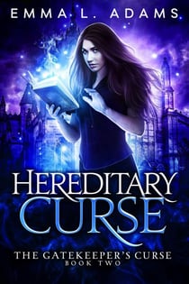 Hereditary Curse - The Gatekeeper's Curse, #2