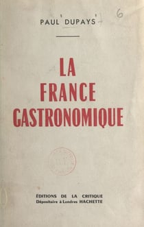 La France gastronomique