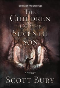 The Children of the Seventh Son - The Dark Age, #2