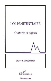 Loi pénitentiaire - Contexte et enjeux