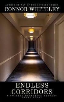 Endless Corridors: A Twisted Detective Mystery Short Story