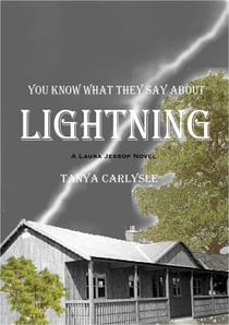 You Know What They say About Lightning - The Laura Jessop, #2