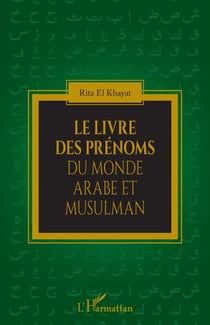 Le livre des prénoms du monde arabe et musulman