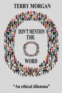 Don't Mention the O Word