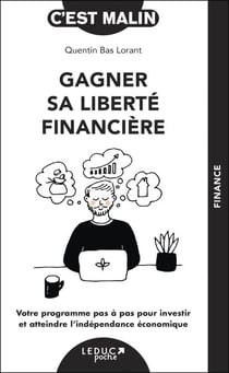 Gagner sa liberté financière, c’est malin