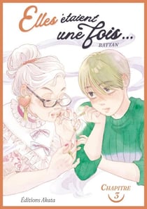 Elles étaient une fois... - Chapitre 3