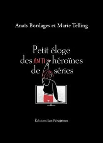 Petit éloge des anti-héroïnes de séries
