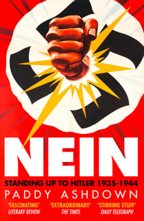 Nein! - Standing up to Hitler 1935–1944