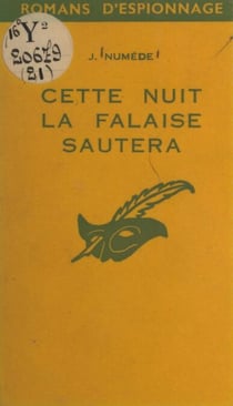 Cette nuit, la falaise sautera