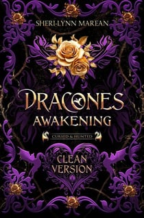 Dracones Awakening Clean Version - Cursed & Hunted, #1