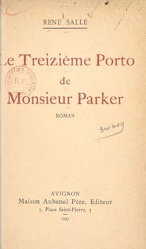 Le treizième porto de monsieur Parker