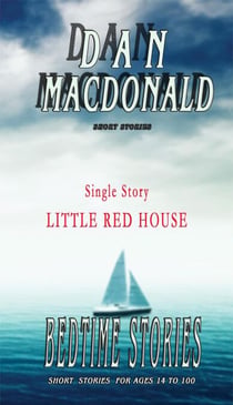 Little Red House (Single Story) - BEDTIME STORES SINGLES