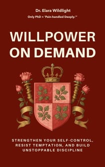 Willpower on Demand - Life On Demand, #6