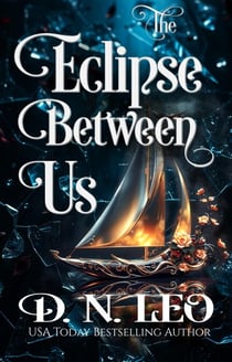 The Eclipse Between Us - Between Us, #3