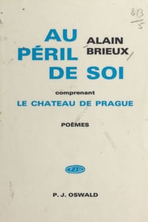 Au péril de soi - Comprenant Le château de Prague