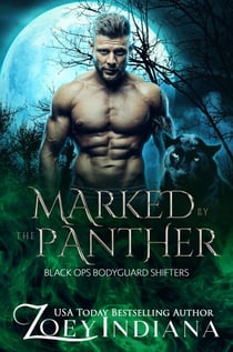 Marked by the Panther - Black Ops Bodyguard Shifters, #1