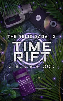 Time Rift - Relic Saga, #3