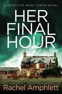 Her Final Hour - Detective Mark Turpin, #2