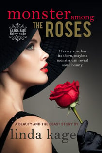 Monster among the Roses - Fairy Tale Quartet, #1