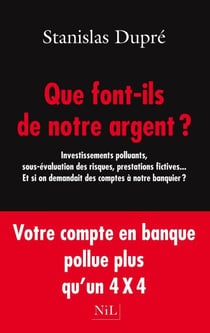 Que font-ils de notre argent