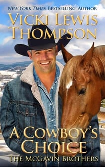 A Cowboy's Choice - The McGavin Brothers, #13