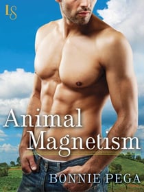 Animal Magnetism - A Loveswept Classic Romance