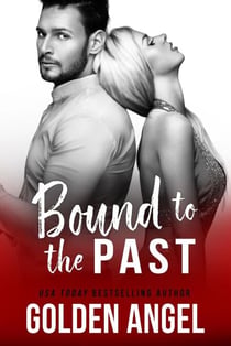 Bound to the Past - Stronghold Doms, #5