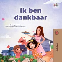 Ik ben dankbaar - Dutch Bedtime Collection