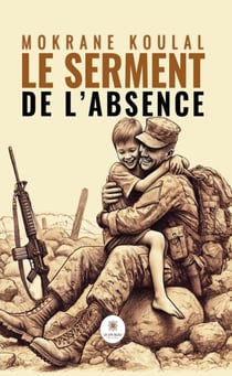 Le serment de l’absence