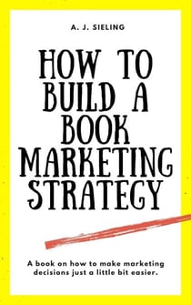 How To Build A Book Marketing Strategy - Writer's Reach, #1