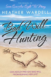 Bad Will Hunting - Seven Exes, #2