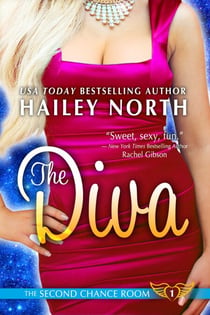 The Diva - The Second Chance Room, #1