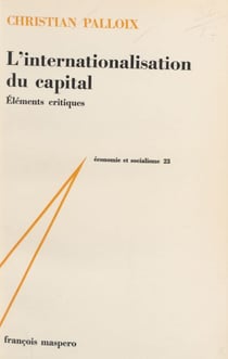 L'internationalisation du capital - Éléments critiques