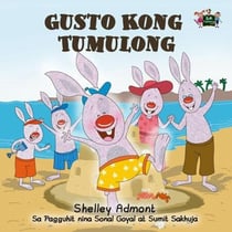 Gusto Kong Tumulong - Tagalog Bedtime Collection