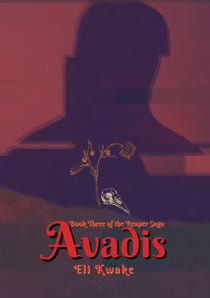 Avadis: Book Three of the Reaper Saga - The Reaper Saga, #3
