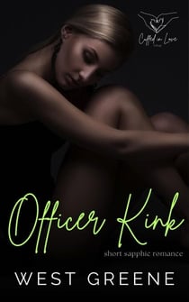 Officer Kink - Cuffed in Love, #2