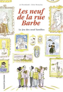 Les 9 de la rue Barbe, Tome 03 - Le jeu des neuf familles