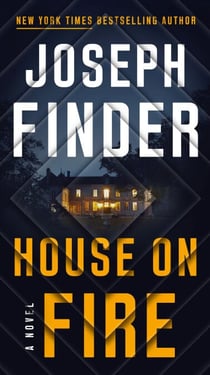 House on Fire - A Novel
