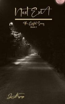 Next Exit - The Gifted, #2