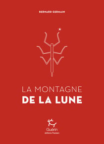 La Montagne de la lune - Livre