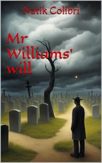 Mr Williams' will
